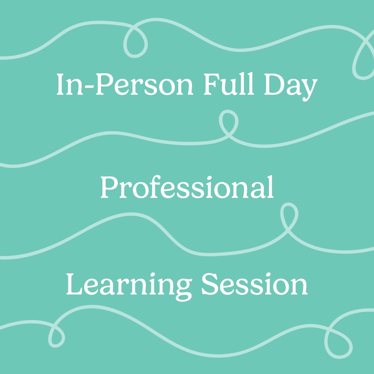 In-Person Full Day Learning Session